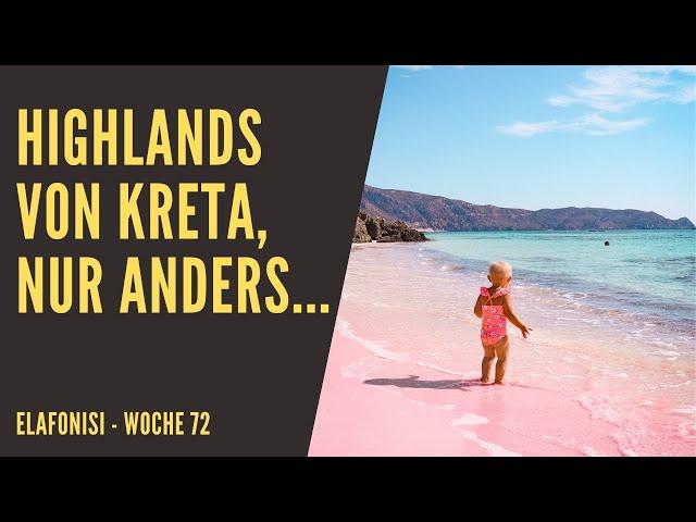 Während Corona Virus nach West Kreta?! // Woche 72 - Elafonisi & Chania | touristswithkids