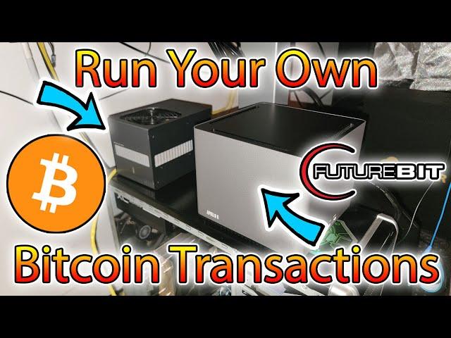 Process Bitcoin Transactions through your FutureBit Apollo Full Node