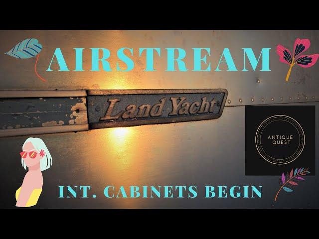 Airstream interior cabinet planning & build begin Antique Quest