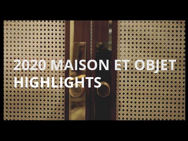 TRENDS I Highlights from Maison et Objet Paris 2020