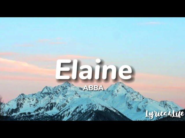 ABBA - Elaine (Lyrics)