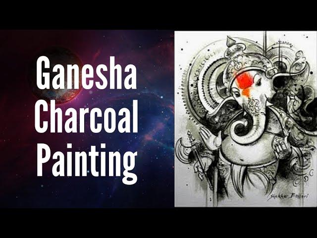 Charcoal painting for beginners (Ganesha Painting)