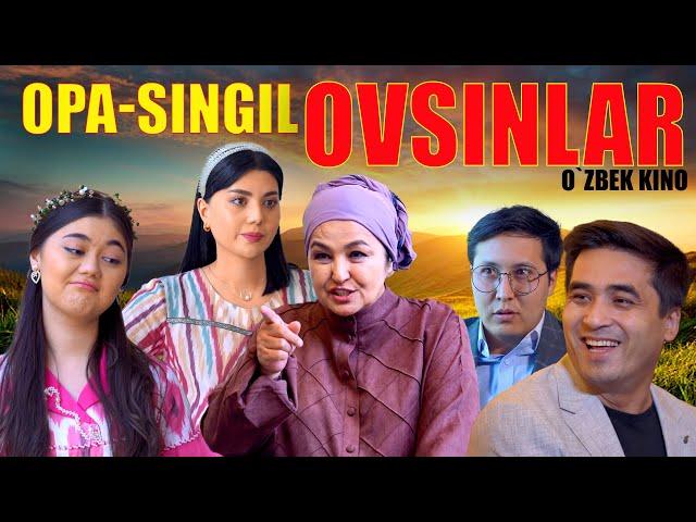 Opa-singil ovsinlar (O`zbek kino) Опа-сингил овсинлар