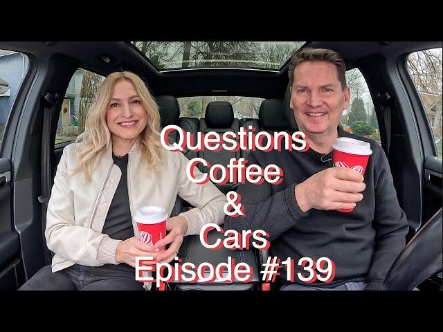 Questions, Coffee & Cars #139 // The most reliable type of cars?