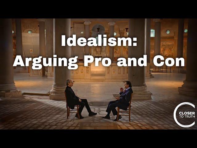 Edi Bilimoria - Idealism: Arguing Pro and Con