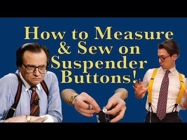 How to add Buttons for your Suspender/Braces.