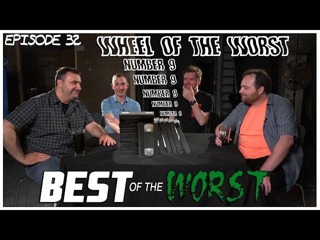 Best of the Worst: Wheel of the Worst #9