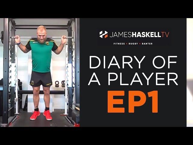 Diary Of A Player - Episode 1 | James Haskell