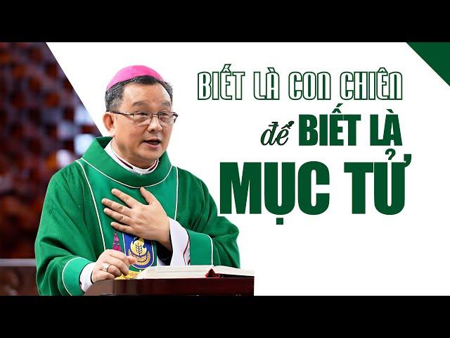 Biết là con chiên để biết là mục tử | Bài giảng Đức cha Giuse Đỗ Quang Khang