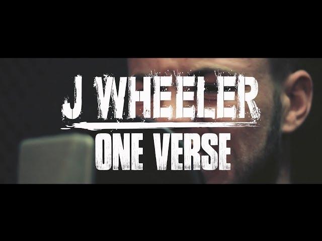 J Wheeler - 'One Verse' (Official Video)