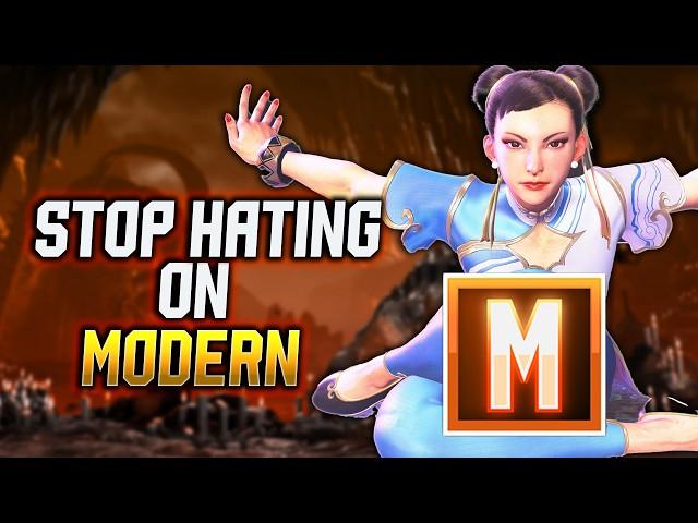 Why you SHOULDNT HATE on MODERN in Street Fighter 6