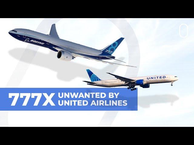 Why Hasn't United Airlines Shown Interest In the Boeing 777X?