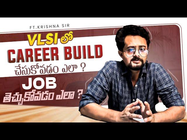 How to Build a Career in VLSI and Get a Job? @Frontlinesmedia