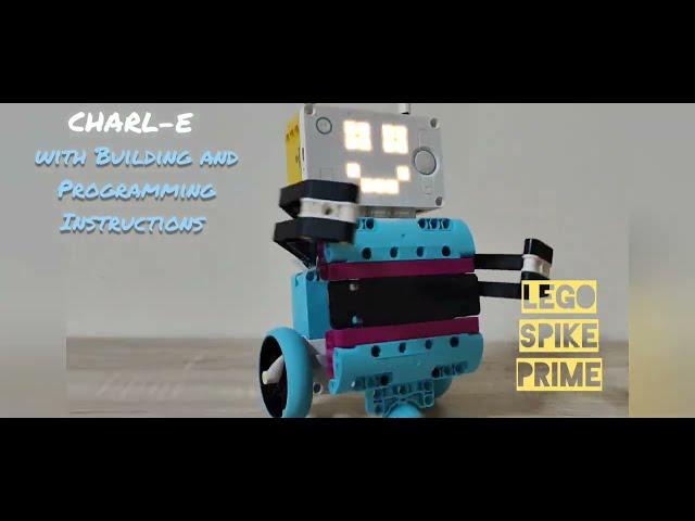 Lego SPIKE Prime | CHARL-E with Building and Programming Instructions