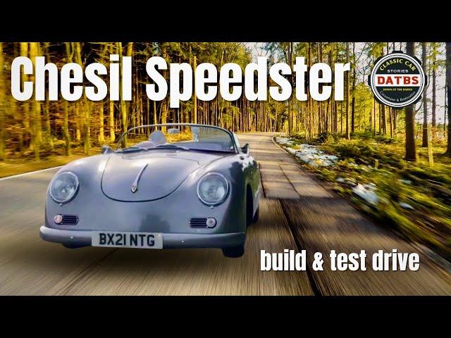 Our Chesil Speedster Journey : from build to test drive| Down at the barns  #porschereplica