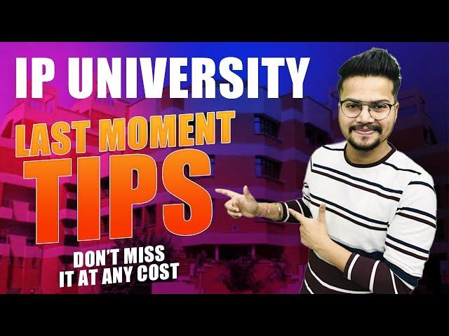 IPUCET Last Moment TIPS- Must Watch!