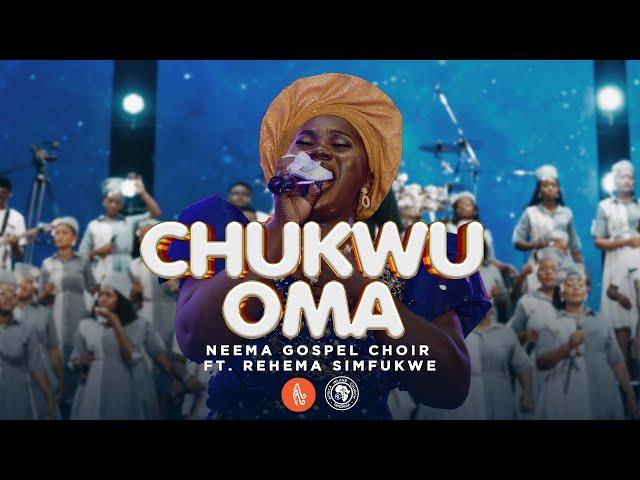 Neema Gospel Choir - Chukwu Oma Ft. Rehema Simfukwe (Live Music Video)