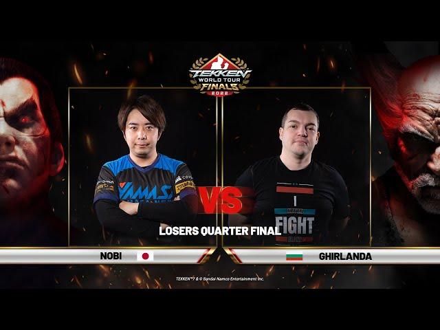 TWT2022 - Global Finals - Top 8 - Losers Quarter Final - Nobi vs Ghirlanda