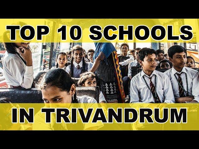 Top 10 Schools in Trivandrum