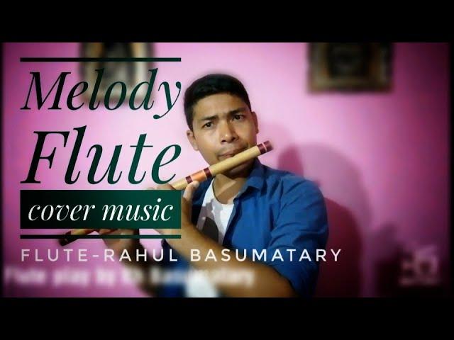 New bodo hd video 2018 ||Rahul Basumatary ||Flute Play