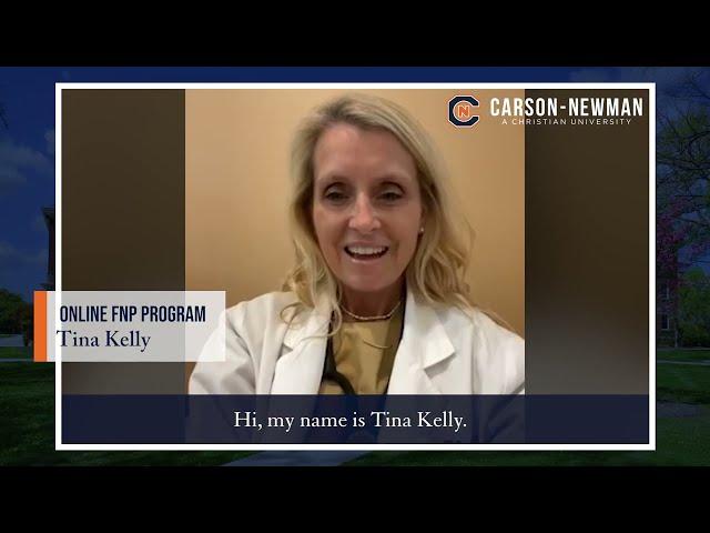 Carson-Newman Online Post-Master's FNP Certificate Testimonial - Tina Kelly