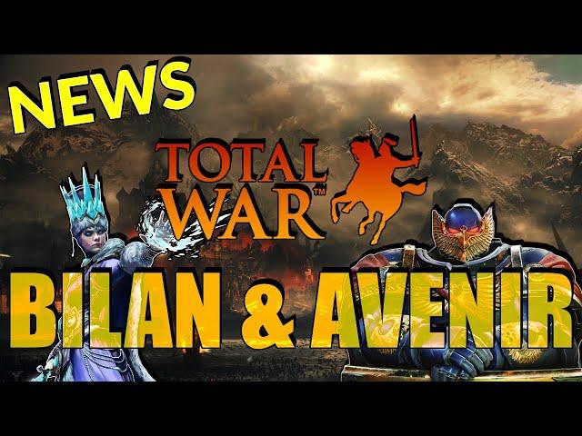 UN TOTAL WAR EN 2025 ?!  Le TOPO de l'année 2024 & l'avenir de Total War abordé ! News Total War