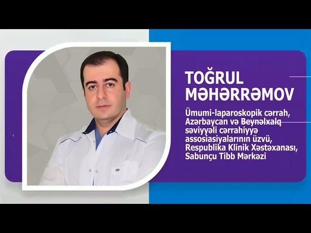 ÜMUMİ CƏRRAH TOĞRUL MƏHƏRRƏMOV KİMDİR? AVTOBİOQRAFİK VİDEO. WİKİMED.AZ TƏQDİM EDİR.