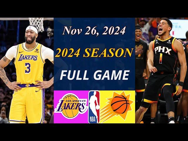 Los Angeles Lakers vs Phoenix Suns Full Game  Nov 26, 2024 | NBA TODAY