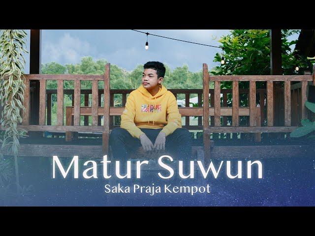 SAKA PRAJA KEMPOT - MATUR NUWUN