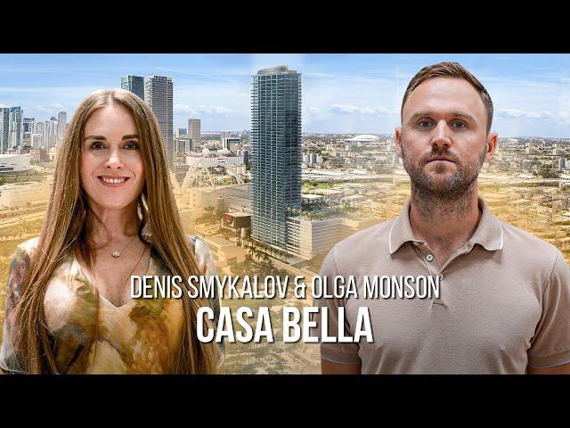 Casa Bella Residences: Miami Pre-Construction project, new development. Interview.