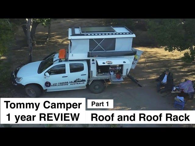 Tommy Camper Roof and Roof Rack, 1 Year Review Part 1 of 6