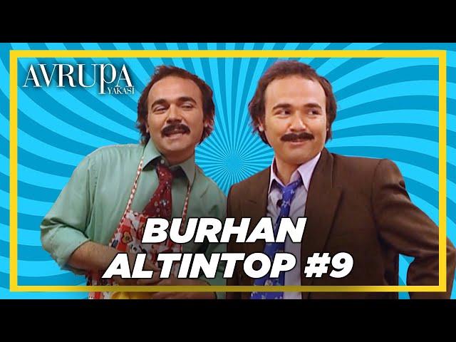 Burhan Altıntop Serisi #9 | Avrupa Yakası