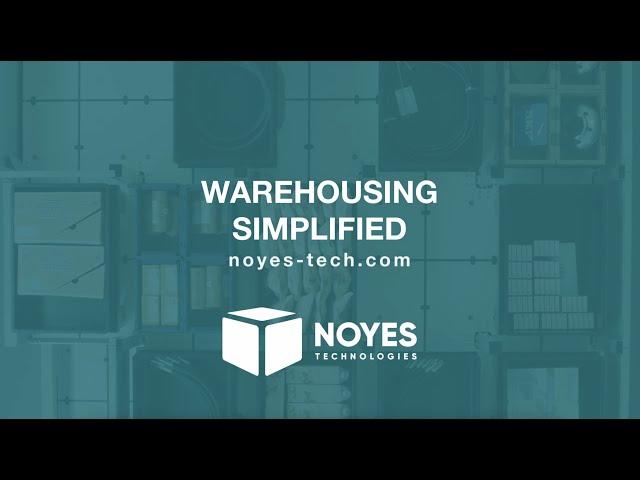 Warehousing simplified with Noyes Technologies