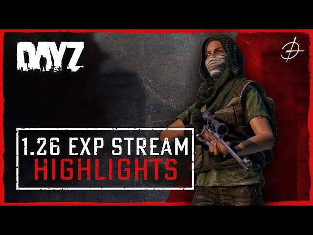 Exciting New & Reworked Systems Supporting DayZ Frostline in the 1.26 Update - Dev Stream Highlights