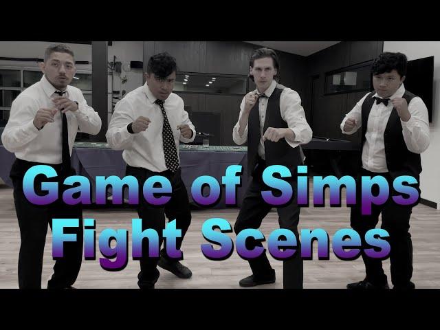 Game of Simps - All Fight Scenes