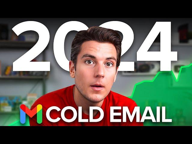 The NEW Way of Cold Emailing in 2024