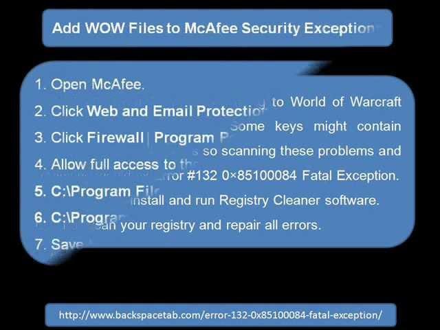 How To Fix WoW Error #132 0×85100084 Fatal Exception