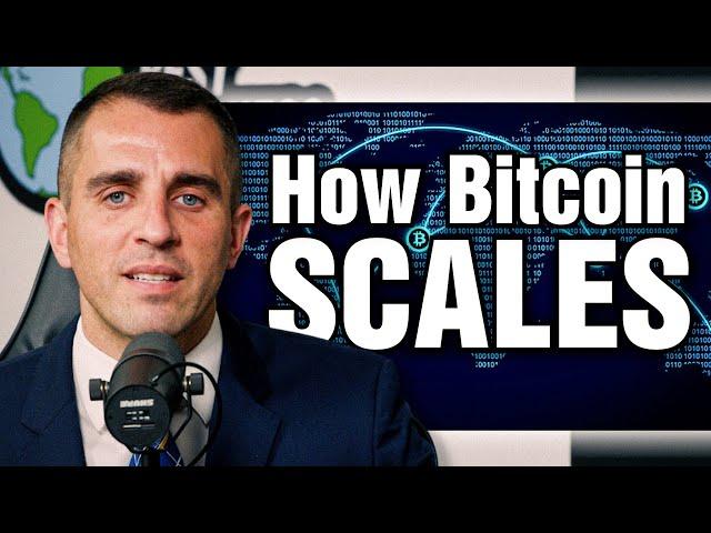 The Master Plan For Bitcoin To Scale Globally