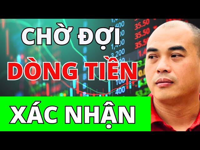 Nhịp đập thị trường |  Cần thêm sự xác nhận của dòng tiền | Quang Dũng DBD