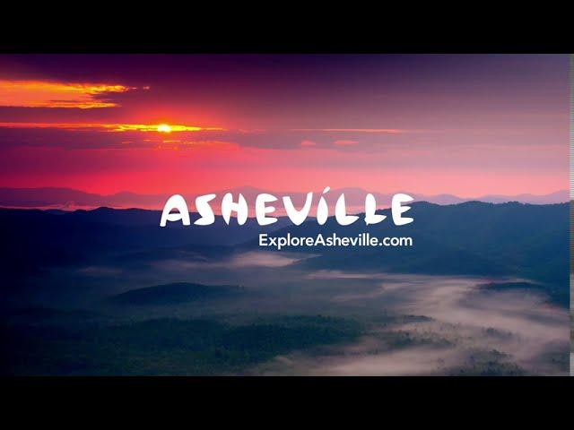 Asheville, NC: A State of Mind in the Blue Ridge Mountains