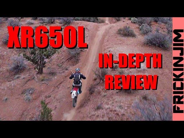 XR650L In-Depth Review