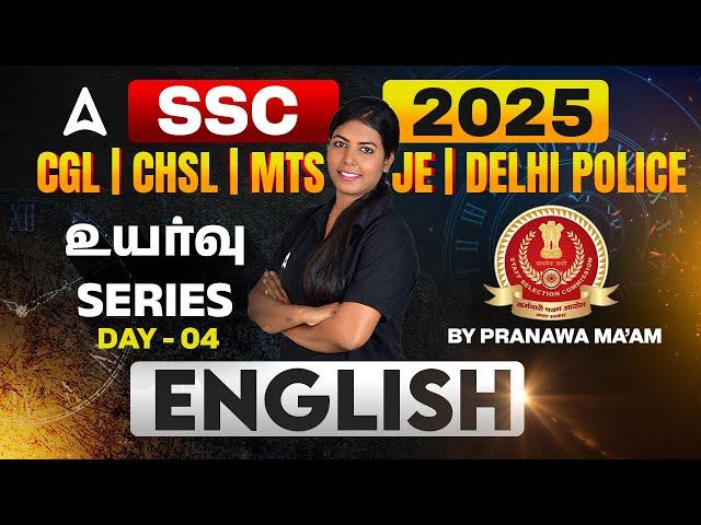 SSC CGL, CHSL, MTS, JE Classes 2025 in Tamil | English for SSC Exams 2025 | By Pranawa Mam | Day 4