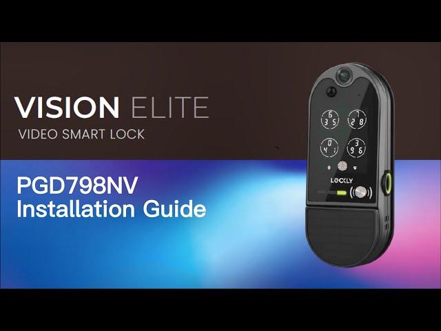 Lockly Vision Elite Installation Guide