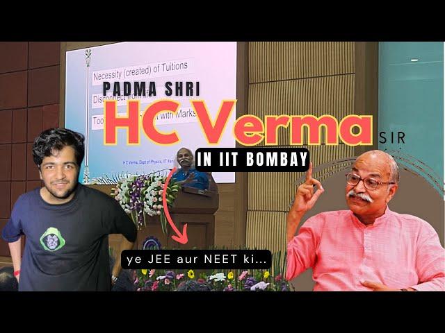 Meeting with Prof. HC Verma sir in IIT Bombay