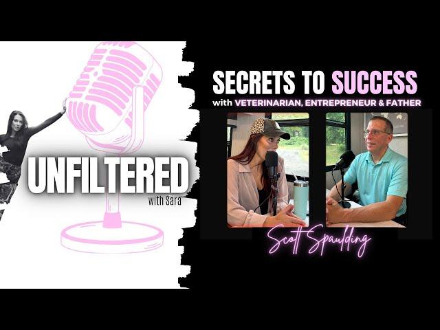 Scott Spaulding shares his secrets to success: Veterinarian, entrepreneur and father