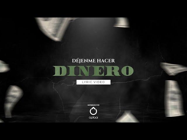 Edición Especial - Dejenme Hacer Dinero (Lyric Video)