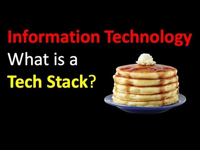 What are Tech Stacks?