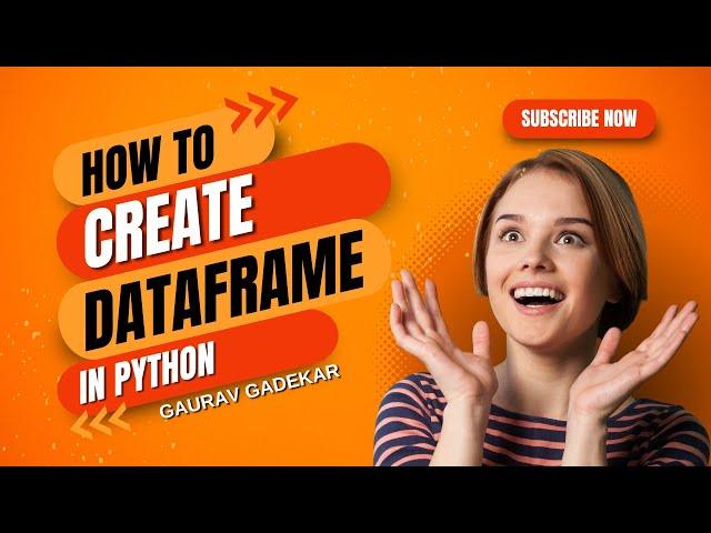 Beginner's Guide: Create a DataFrame in Python Using Pandas – Step-by-Step Tutorial!