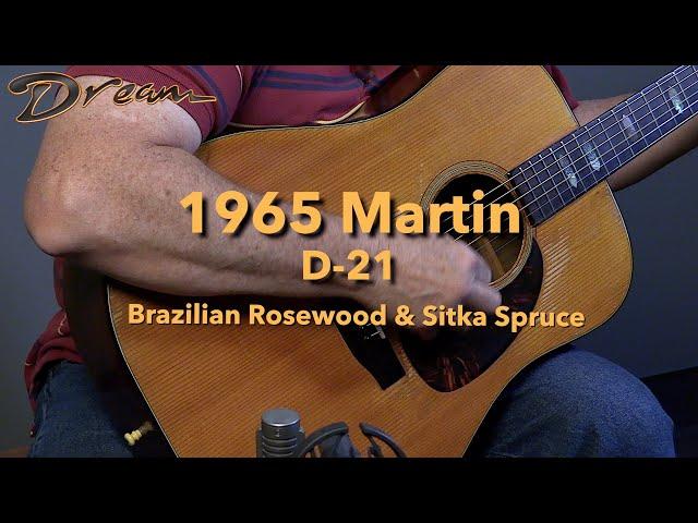 Dream Guitars - 1965 Martin D-21, Brazilian Rosewood & Sitka Spruce #guitardemo #vintageguitar