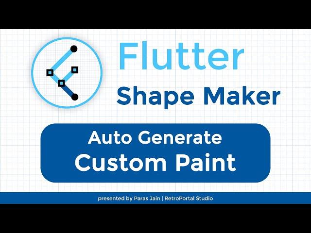 Flutter Shape Maker | Auto-Generate Custom Paint Code | Flutter UI Design Tutorial